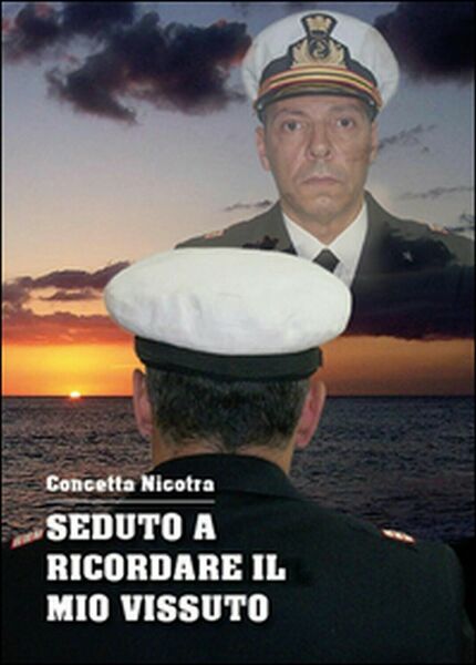 Seduto a ricordare il mio vissuto di Concetta Nicotra, 2015, …