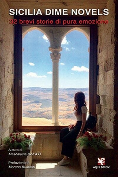 Sicilia Dime Novels di Mascalucia Doc A.c., Algra Editore