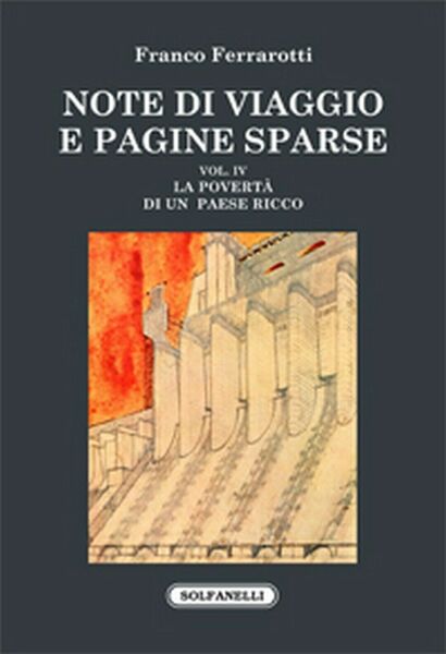 NOTE DI VIAGGIO E PAGINE SPARSE Vol. IV di Franco …