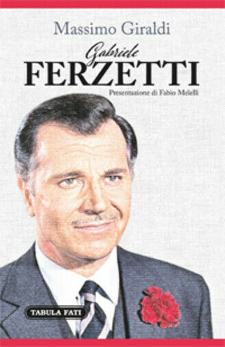 Gabriele Ferzetti di Massimo Giraldi, 2016, Tabula Fati