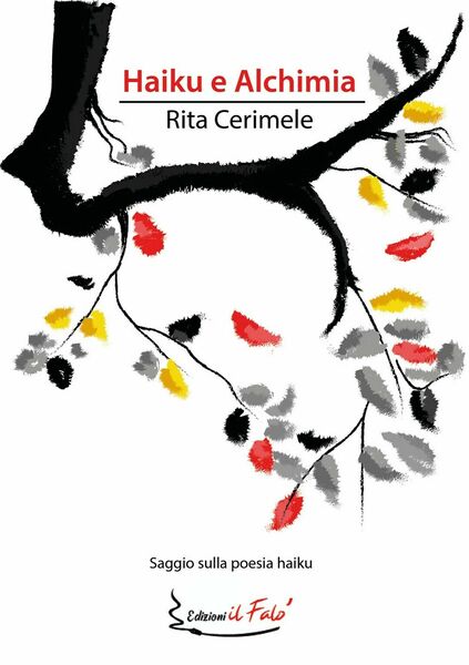 Haiku e Alchimia di Rita Cerimele, 2020, Youcanprint