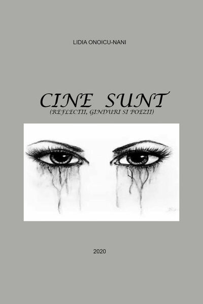 Cine sunt di Lidia Onoicu Nani, 2020, Youcanprint