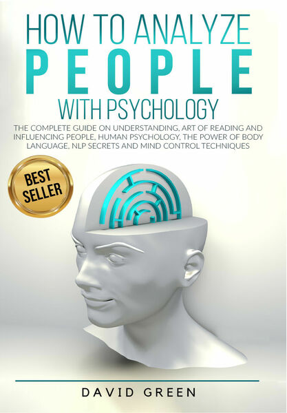 How to analyze people with psychology di David Green, 2020, …