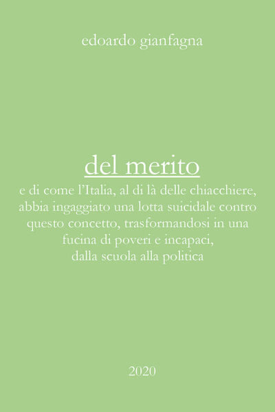 Del merito di Edoardo Gianfagna, 2020, Youcanprint