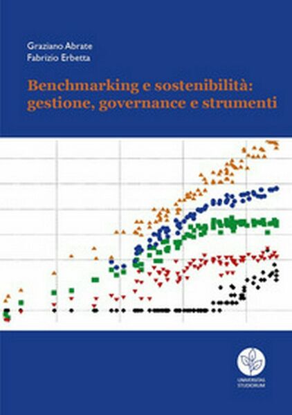 Benchmarking e sostenibilità: strategie e strumenti (Youcanprint 2020)