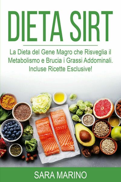 Dieta Sirt di Sara Marino, 2021, Youcanprint