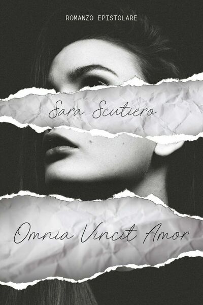Omnia vincit amor, di Sara Scutiero, 2020, Youcanprint