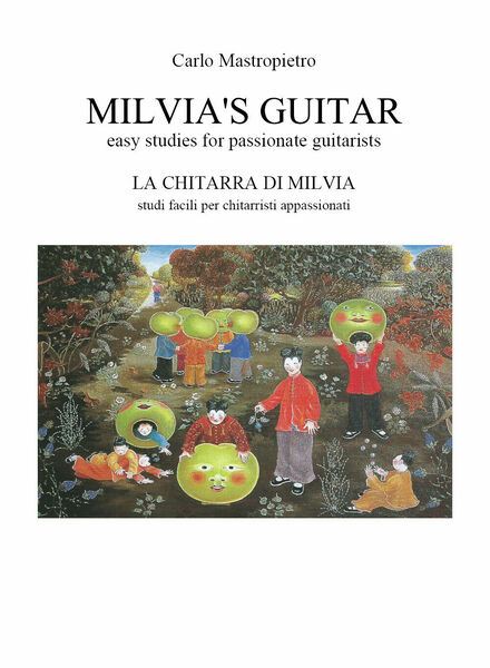 Milvia?s Guitar - La chitarra di Milvia di Carlo Vincenzo …