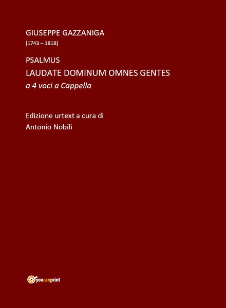 Laudate Dominum omnes gentes di Antonio Nobili, 2018, Youcanprint