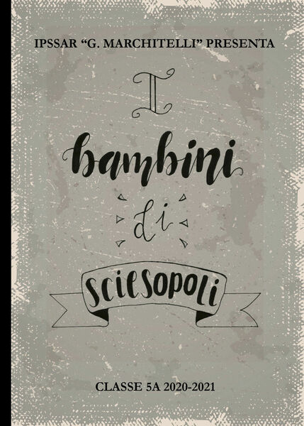 I bambini di Sciesopoli di Martina Carminetti, 2021, Youcanprint