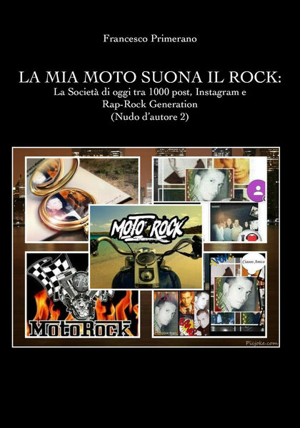 La mia moto suona il rock: la società di oggi …