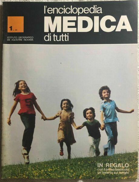 L?enciclopedia medica di tutti n.1+suppl. I funghi velenosi di Aa.vv., …