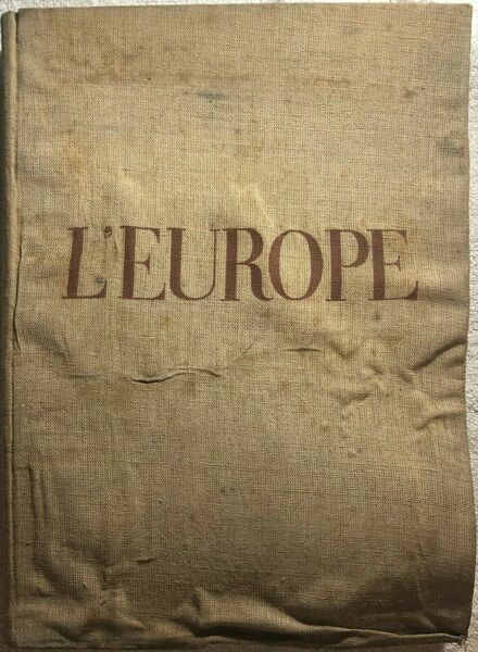 L?Europe, paysages et civilisations di Paul Claudel, 1943, Editions Atlantis