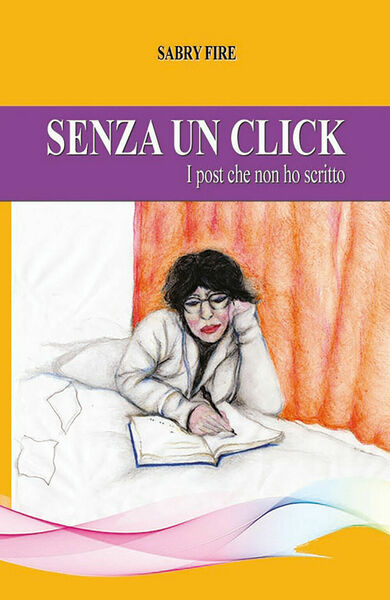 Senza un click, i post che non ho scritto di …