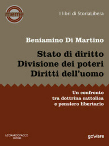 Stato di diritto. Divisione dei poteri. Diritti dell?uomo. Un confronto …