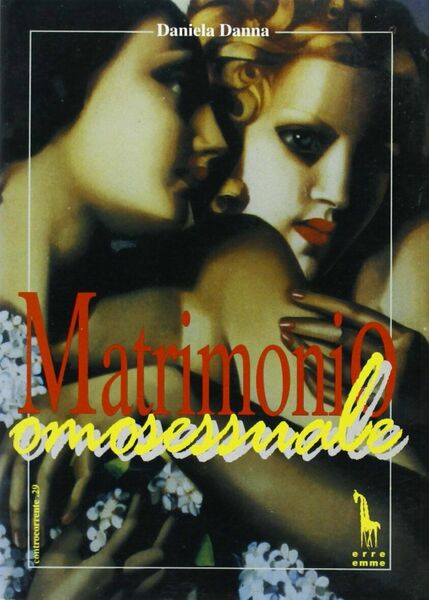Matrimonio omosessuale di Daniela Danna, 1997, Massari Editore