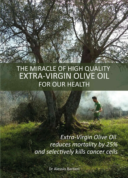 The miracle of hight quality extra-virgin olive oil for our …