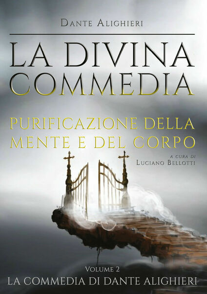 La Divina Commedia - Purgatorio di Dante Alighieri, 2021, Youcanprint