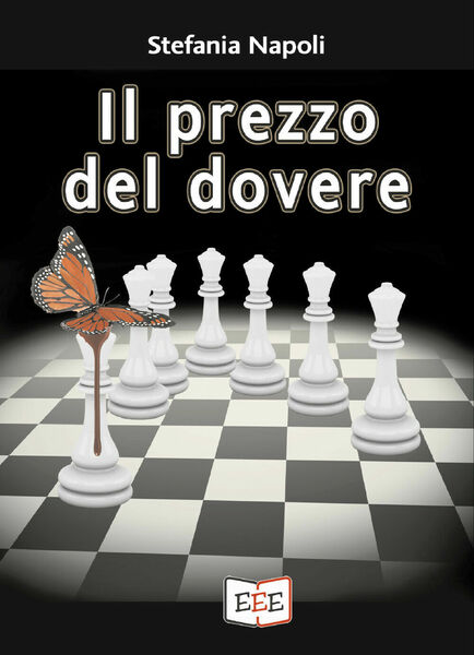 Il prezzo del dovere di Stefania Napoli, 2021, Youcanprint