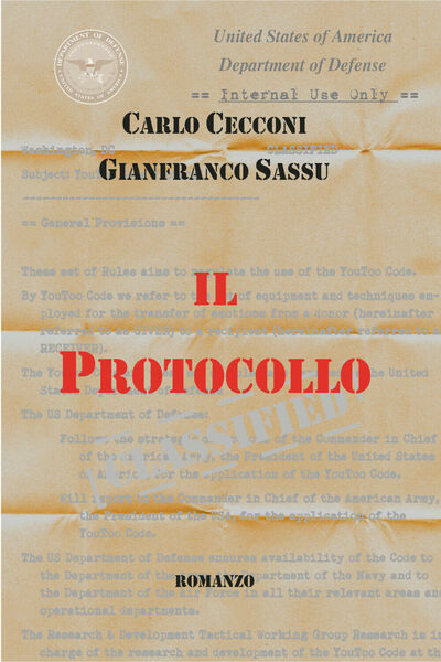 Il protocollo di Carlo Cecconi, Gianfranco Sassu, 2021, Youcanprint