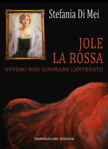 Jole la Rossa ovvero non ignorare l?antenato di Stefania Di …