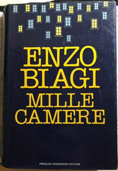 Mille camere di Enzo Biagi, 1984, Arnoldo Mondadori Editore