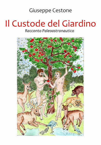 Il custode del giardino di Giuseppe Cestone, 2021, Youcanprint