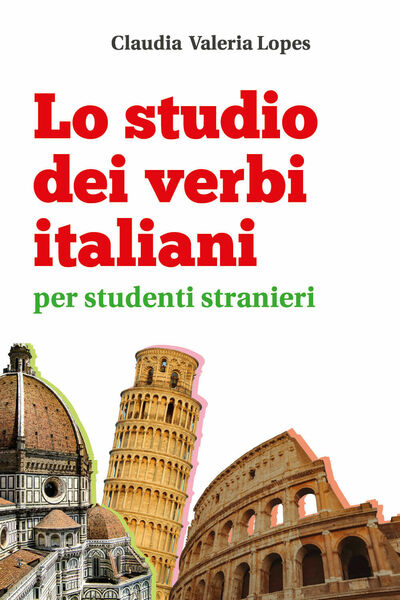 Lo studio dei verbi italiani per studenti stranieri di Claudia …
