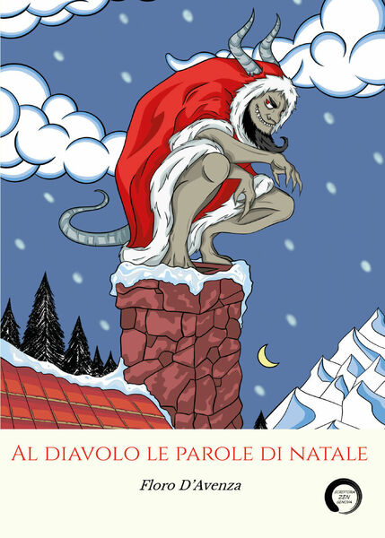 Al diavolo le parole di Natale - racconti di Floro …