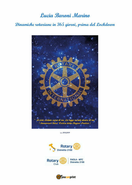 Dinamiche rotariane in 365 giorni, prima del Lockdown di Lucia …