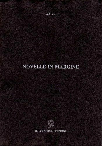 Novelle in margine di Aa.vv., 1993, Il Girasole Edizioni