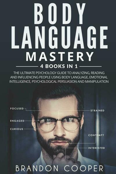 Body Language Mastery 4 Books in 1: The Ultimate Psychology …