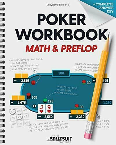 Poker Workbook: Math and Preflop Learn and Practice +EV Skills …