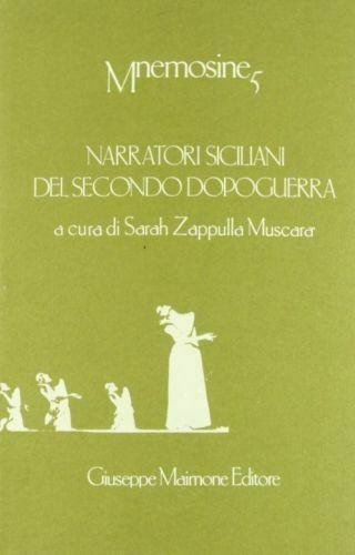 Narratori siciliani del secondo dopoguerra. - [Giuseppe Maimone Editore]