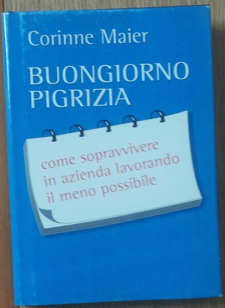 Buongiorno pigrizia - Maier - Mondolibri S.p.a.,2005 - R