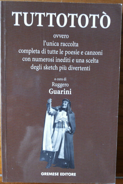 TuttoTotò - Totò - Gremese Editore,1999 - R