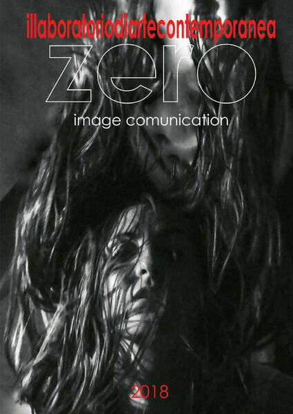 illaboratoriodiartecontemporanea. Zero di Johzero, 2018, Youcanprint - ER