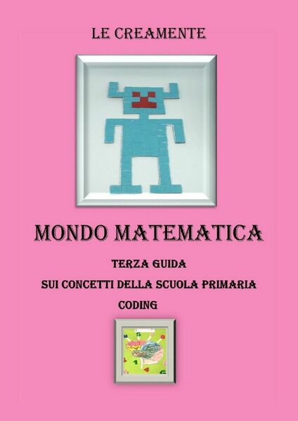 Mondo matematica terza guida su concetti della scuola primaria