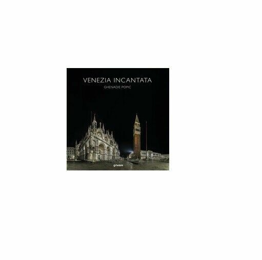 Venezia incantata - Ghenadie Popic, Goware
