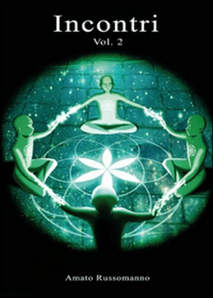 Incontri Vol.2, Amato Russomanno, 2015, Youcanprint