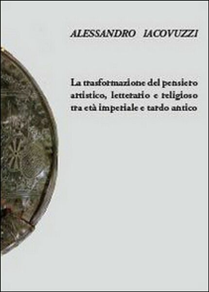 La trasformazione del pensiero artistico, letterario e religioso tra età …