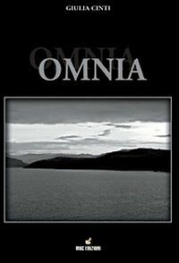Omnia di Giulia Cinti, 2011, Mgc Edizioni