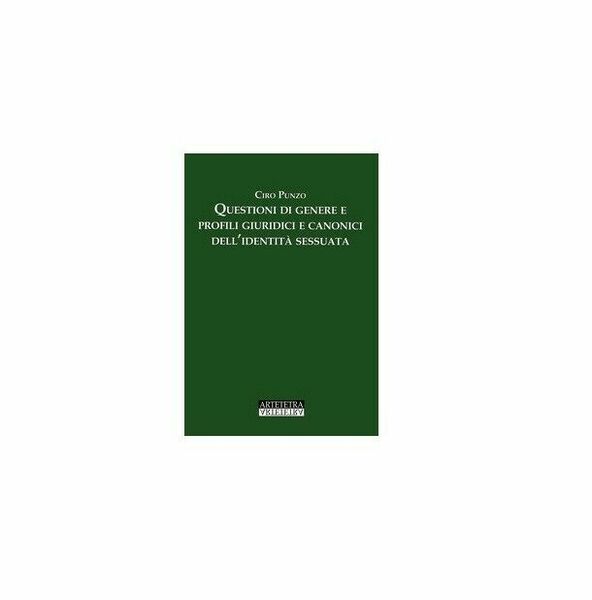 Questioni di genere e profili giuridici e canonici dell?identità sessuata …