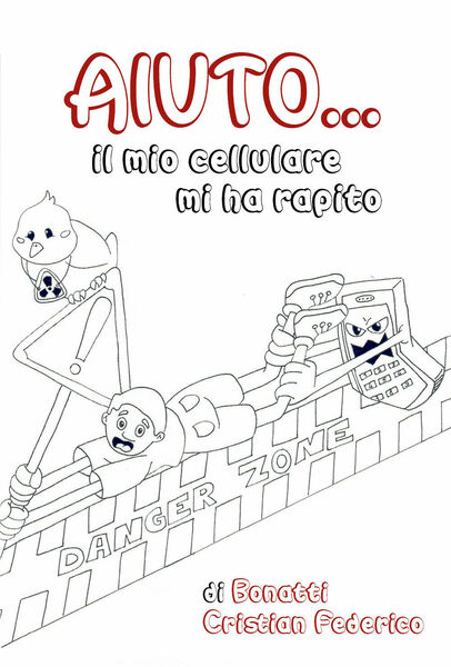 Aiuto. il mio cellulare mi ha rapito - Cristian Federico …