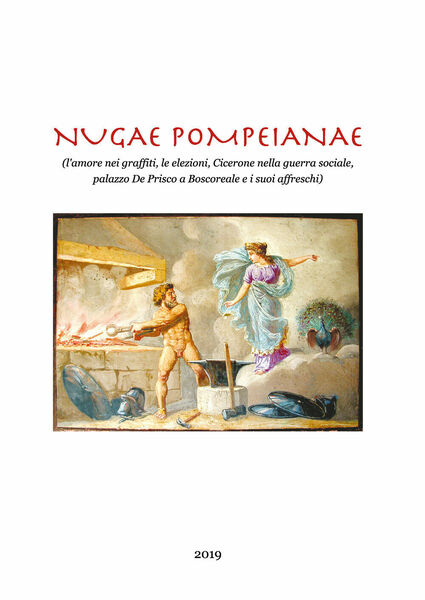Nugae pompeianae - Angelandrea Casale, 2019, Youcanprint
