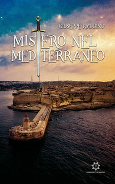 Mistero nel Mediterraneo di Giuseppe Raudino, 2019, Genesis Publishing