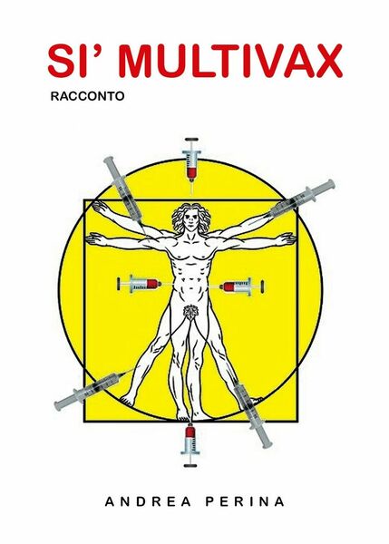 Si? Multivax di Andrea Perina, 2019, Youcanprint