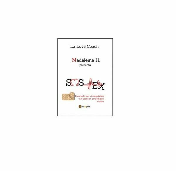 SOS ex - Madeleine H., 2016, Youcanprint