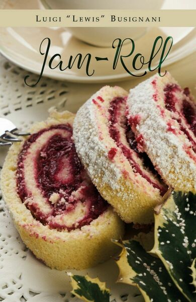 Jam-Roll di Luigi «lewis» Busignani, 2018, Youcanprint