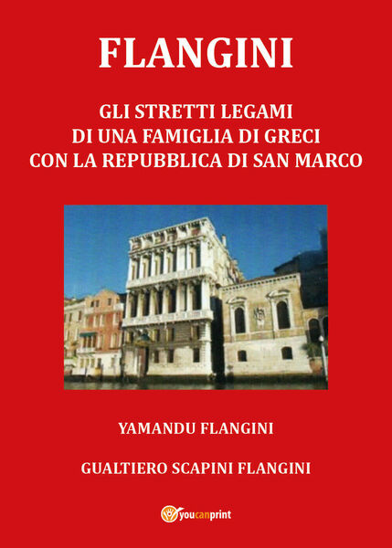Flangini di Gualtiero Scapini, 2018, Youcanprint